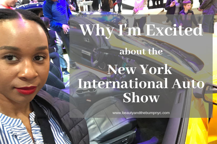 Why I'm Excited about the Ne York International Auto Show