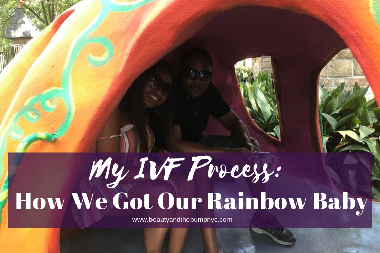 My IVF Process: How We Got Our Rainbow Baby (2)