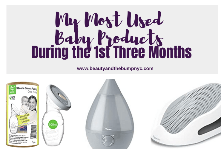 My List of Most Used Baby Products During the First Three Months