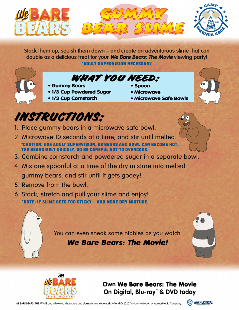 This week, which makes week #3 of Camp Warner Bros., in honor of the all-new release of We Bare Bears: The Movie I am sharing a fun sensory activity to do with your children: making gummy ear slime! Get ready for loveable bear hugs, digital culture references, life lessons while enjoying your gummy bear slime!