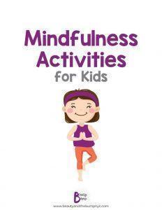 5 Fun Mindfulness Activities for Kids {FREE Printables}