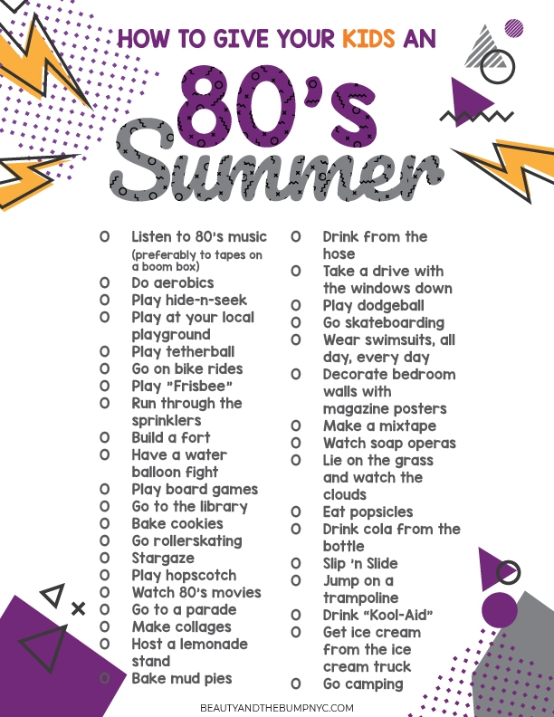 Did you grow up in the 80s? Here is how to give your kids an 80s summer they will love. Remember the playlist!