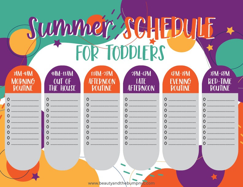 Use the printable to create the perfect summer schedule for your toddlers. You can add items to the list for each time slot, depending on what you’d like to do at those specific times.