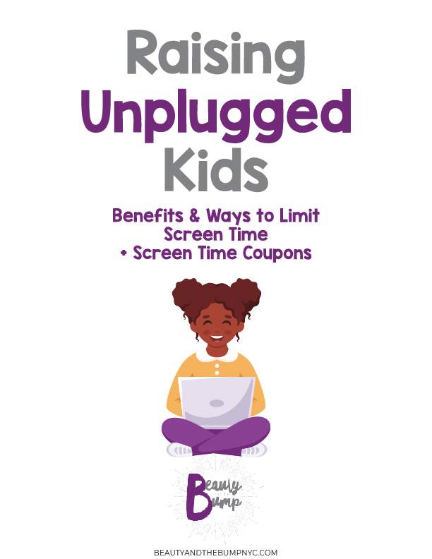 The Benefits of Raising Unplugged Kids with printable coupons to earn screen time