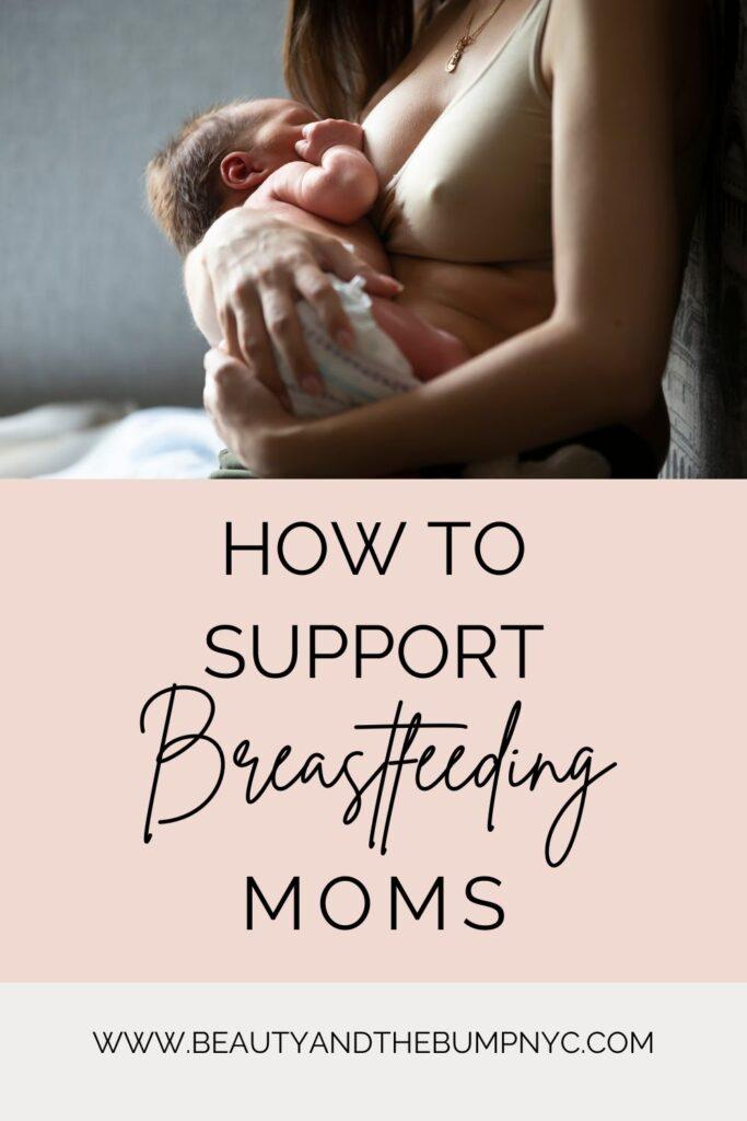 How to Support Breastfeeding Moms Pinterest Pin